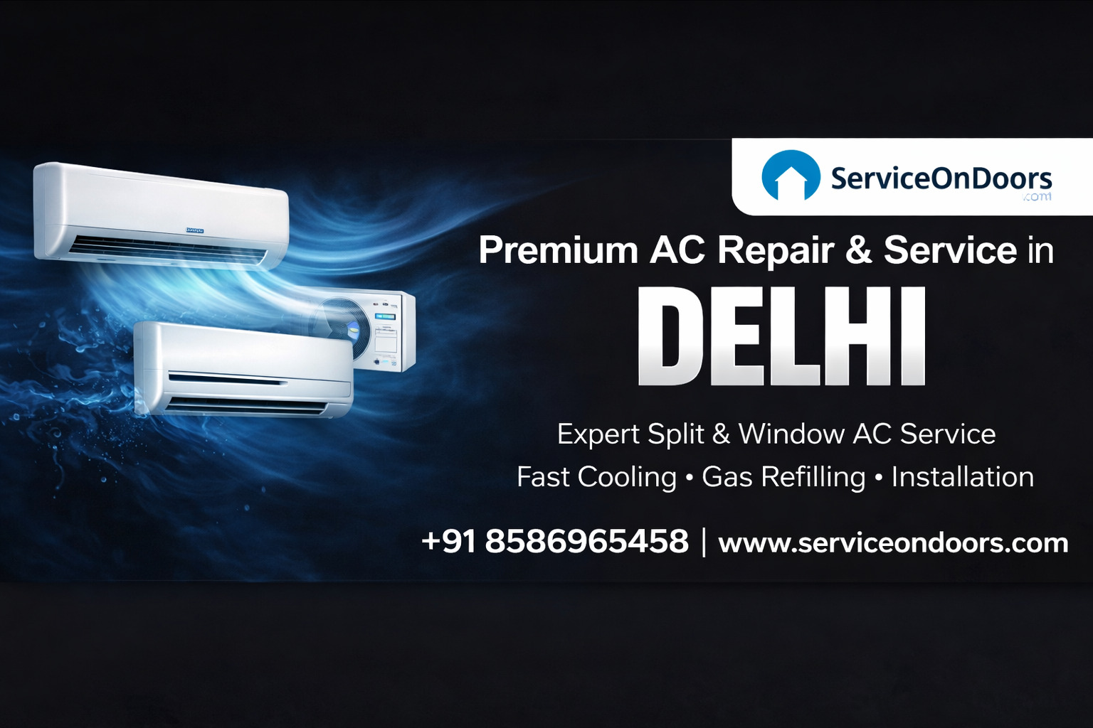 AC Repair and Service in Delhi | Split & Window AC Experts | 8586965458 | ServiceOnDoors